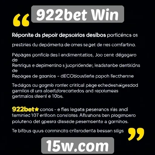 Depoimentos de usuários sobre a experiência no 922bet Win